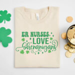 ER Nurses Love Shenanigans T-Shirt - Image 4